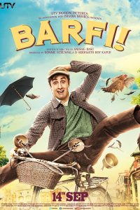 Barfi (2012) Hindi Full Movie Download 480p 720p 1080p
