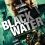Black Water (2018) Dual Audio (Hindi-English) Full Movie 480p 720p 1080p