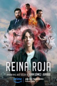 Reina Roja (2024) S01 Dual Audio [Hindi-English] Amazon WEB-DL Complete Series  480p 720p 1080p